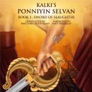 Ponniyin Selvan Book 3 : Sword of Slaughter Audiobook