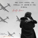 [Italian] - Nei suoi occhi una stella, un amore e una guerra Audiobook