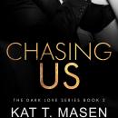 Chasing Us Audiobook