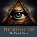 The Kybalion Audiobook