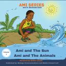 Ami Series: Volume 1 Audiobook