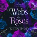 Webs & Roses: A Poetry Collection Audiobook