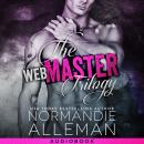 The Web Master Trilogy Audiobook