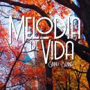 Melodía de vida Audiobook