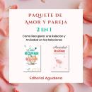 [Spanish] - Paquete de Amor y Pareja: 2 en 1: Como Recuperar una  Relación:   y Ansiedad en las Rela Audiobook