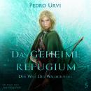 [German] - Das geheime Refugium Audiobook