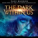The Dark Within Us Audiobook