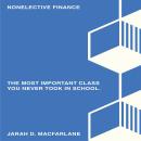 Nonelective Finance: The most important class you never took in school. Audiobook