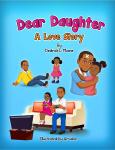 Dear Daughter: A Love Story: A Love Story Audiobook