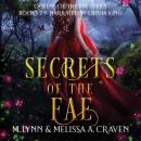 Secrets of the Fae: Books 7-9: Queens of the Fae, Books 7-9 Audiobook