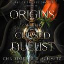 Origins of the Cursed Duelist Audiobook