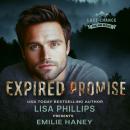 Expired Promise: A breathtaking fire & rescue romantic suspense Audiobook