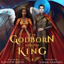 The Godborn and the King Audiobook