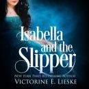 Isabella and the Slipper Audiobook