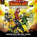 [Spanish] - Eco-Bio Rangers 'Inclemencias': Mucho mas que mal clima Audiobook