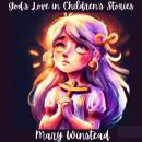 God's Love in Children's Stories Audiobook