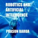 Robotics and Artificial Intelligence Audiobook