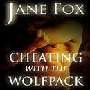 Cheating with the Wolfpack Audiobook