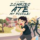 Zombies Ate My Poodle! Audiobook