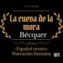 [Spanish] - La cueva de la mora Audiobook