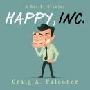 Happy, Inc. Audiobook
