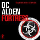 FORTRESS: A Military Action-Horror Thriller Audiobook