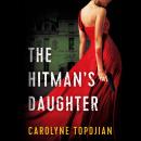The Hitman's Daughter: Mave Michael, Book 1 Audiobook