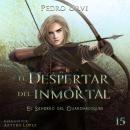 [Spanish] - El Despertar del Inmortal Audiobook
