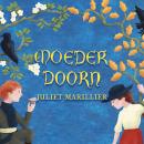 [Dutch] - Moeder Doorn Audiobook