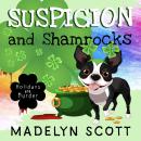 Suspicion and Shamrocks: St. Patrick's Day Audiobook