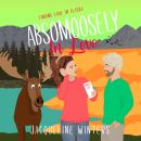 Absomoosely in Love Audiobook