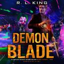 Demon Blade: Alastair Stone Chronicles Book 32 Audiobook