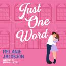 Just One Word Audiobook