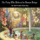 The Fairy who Believed in Human Beings Audiobook