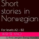 Short stories in Norwegian: Levels A2 – B2 Audiobook