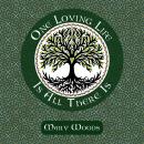 One Loving Life Is All There Is Audiobook