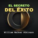 [Spanish] - El secreto del Éxito Audiobook