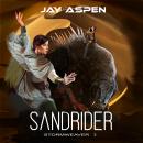 Sandrider: A Future-Fantasy Adventure Audiobook