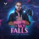 When the Sky Falls Audiobook