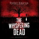 The Whispering Dead Audiobook