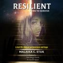 Resilient: Born to Survive Audiobook