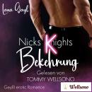 [German] - Nicks (K)nights - Bekehrung: Gay(l) Erotic Romance Audiobook