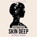 Skin Deep: A Mystery, Siobhan O'Brien Book 1 Audiobook