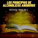 El libro dorado de los principios de alcohólicos anónimos Audiobook