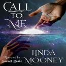 Call To Me Audiobook