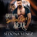 Grumpy Special Ops Bear: Episode 1: A Fated Mates Paranormal Romance