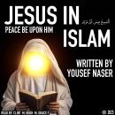 Jesus in Islam Audiobook