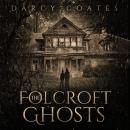 The Folcroft Ghosts Audiobook