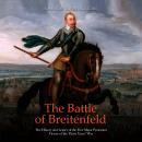 The Battle of Breitenfeld: The History and Legacy of the First Major Protestant Victory of the Thirt Audiobook