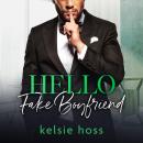Hello Fake Boyfriend Audiobook